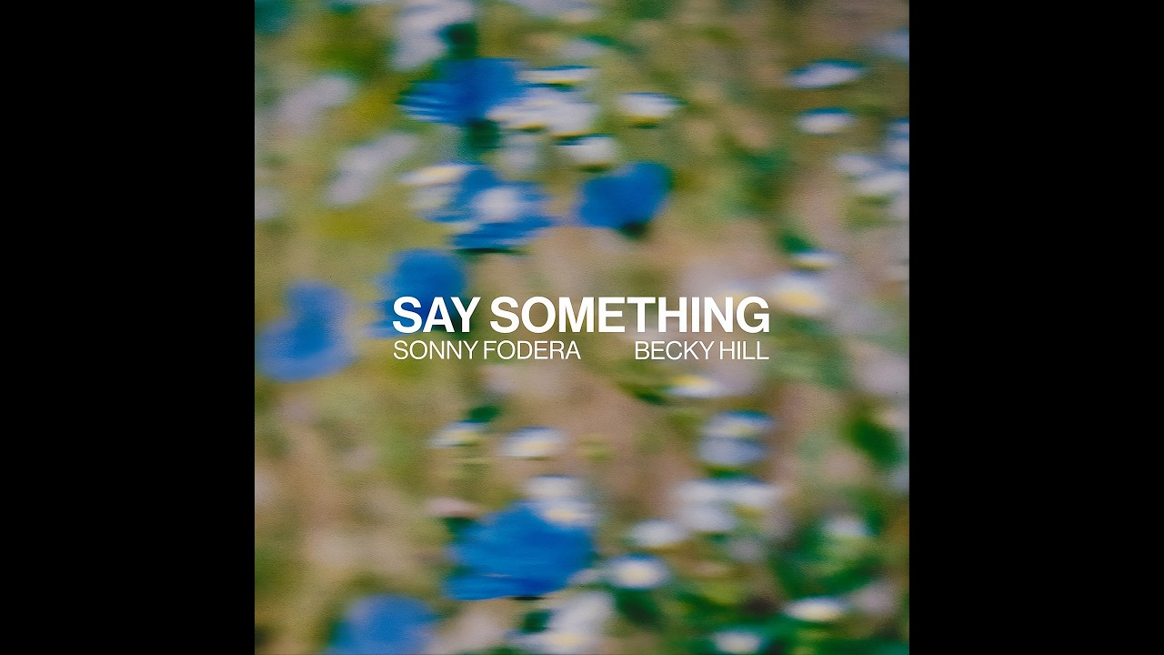 Say Something Original Mix