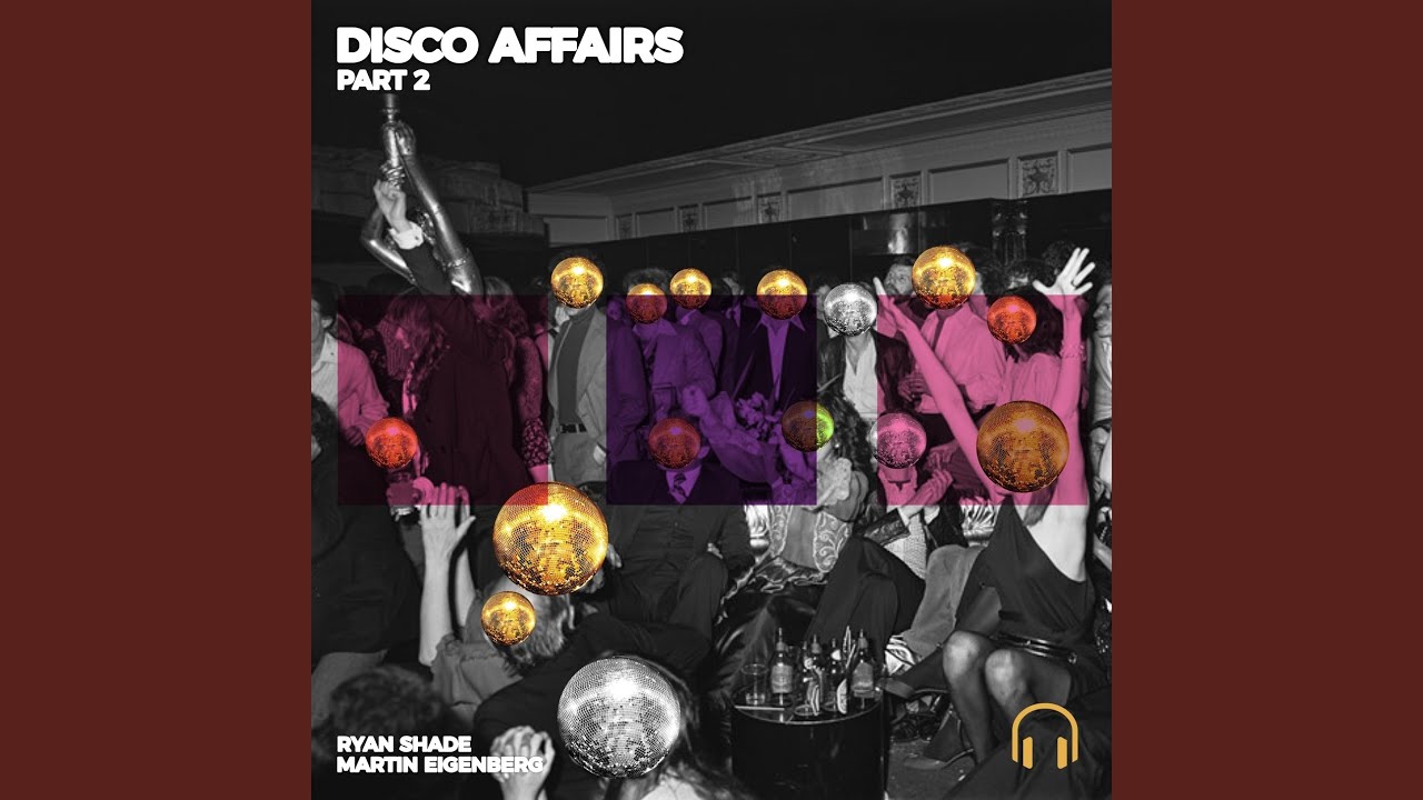 Disco Affairs, Pt. 2 - Radio-Edit