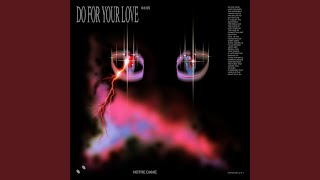 Do For Your Love