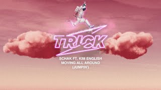 Moving All Around (Jumpin') (feat. Kim English)
