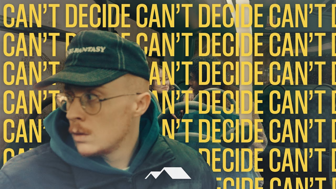 Can't Decide