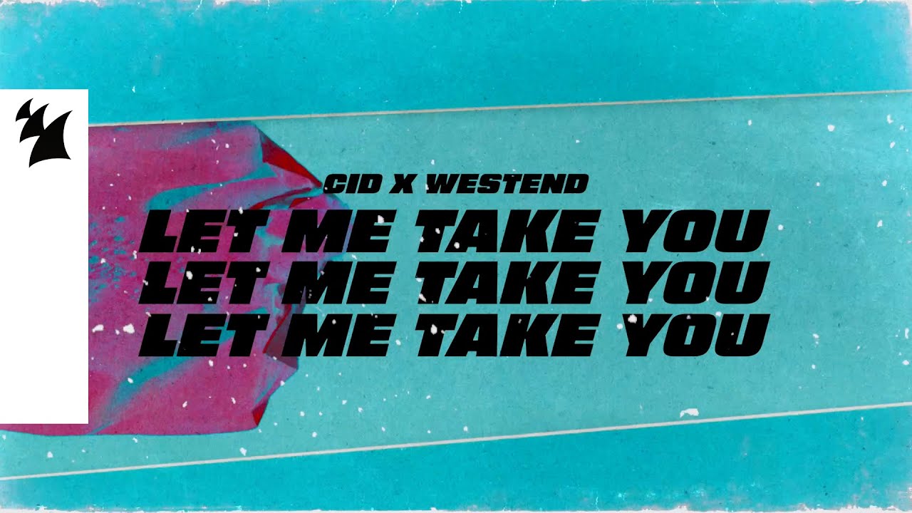 Let Me Take You