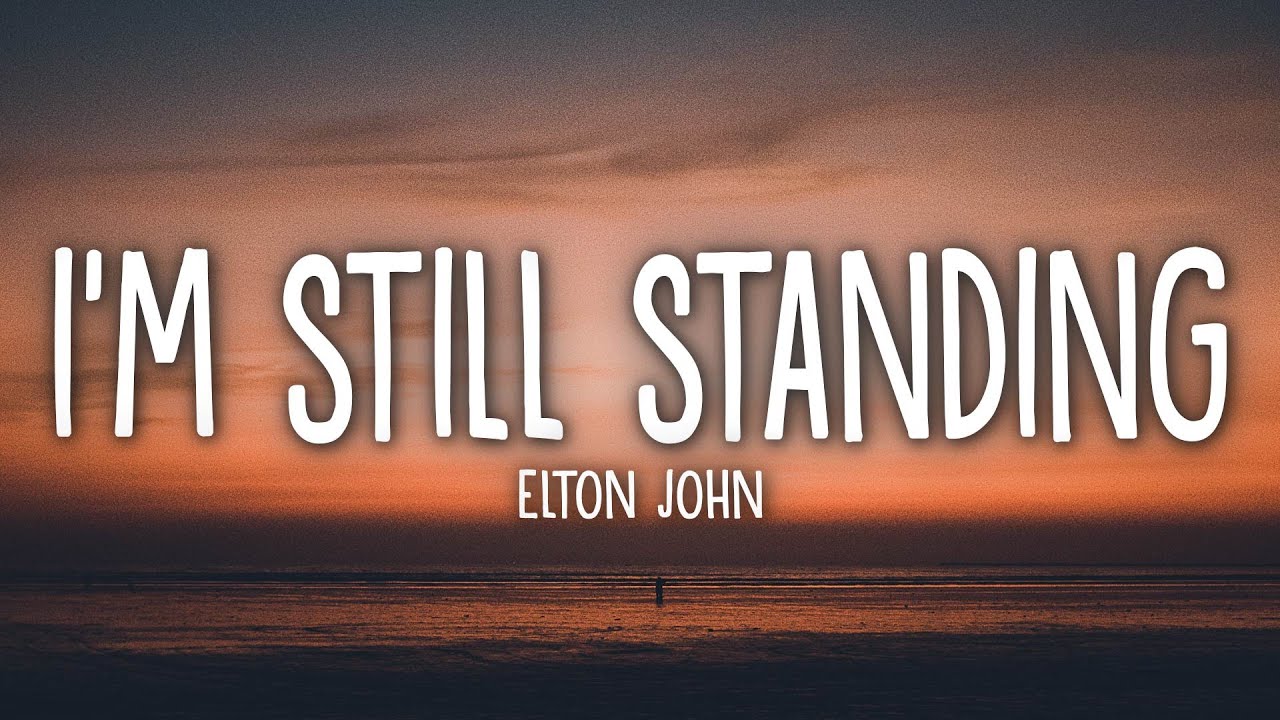 I'm Still Standing