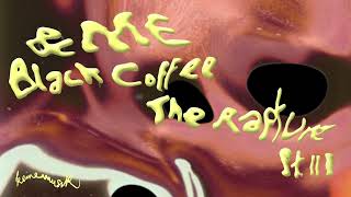 The Rapture Pt.III