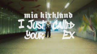I Just Called Your Ex (Official Music Video)