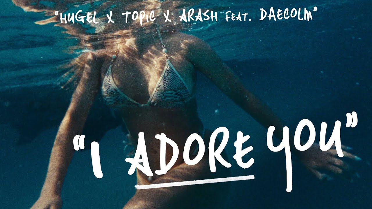 I Adore You (feat. Daecolm)