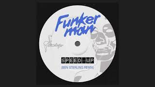 Speed Up (Ben Sterling Remix)