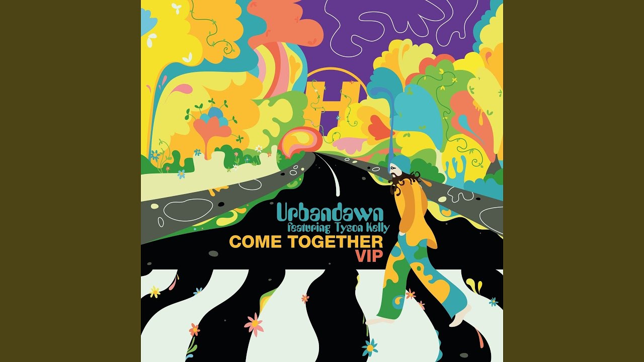 Come Together VIP Original Mix