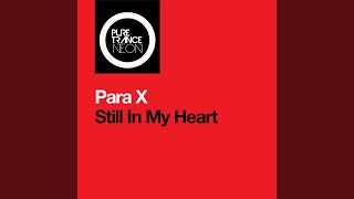 Still In My Heart Extended Mix