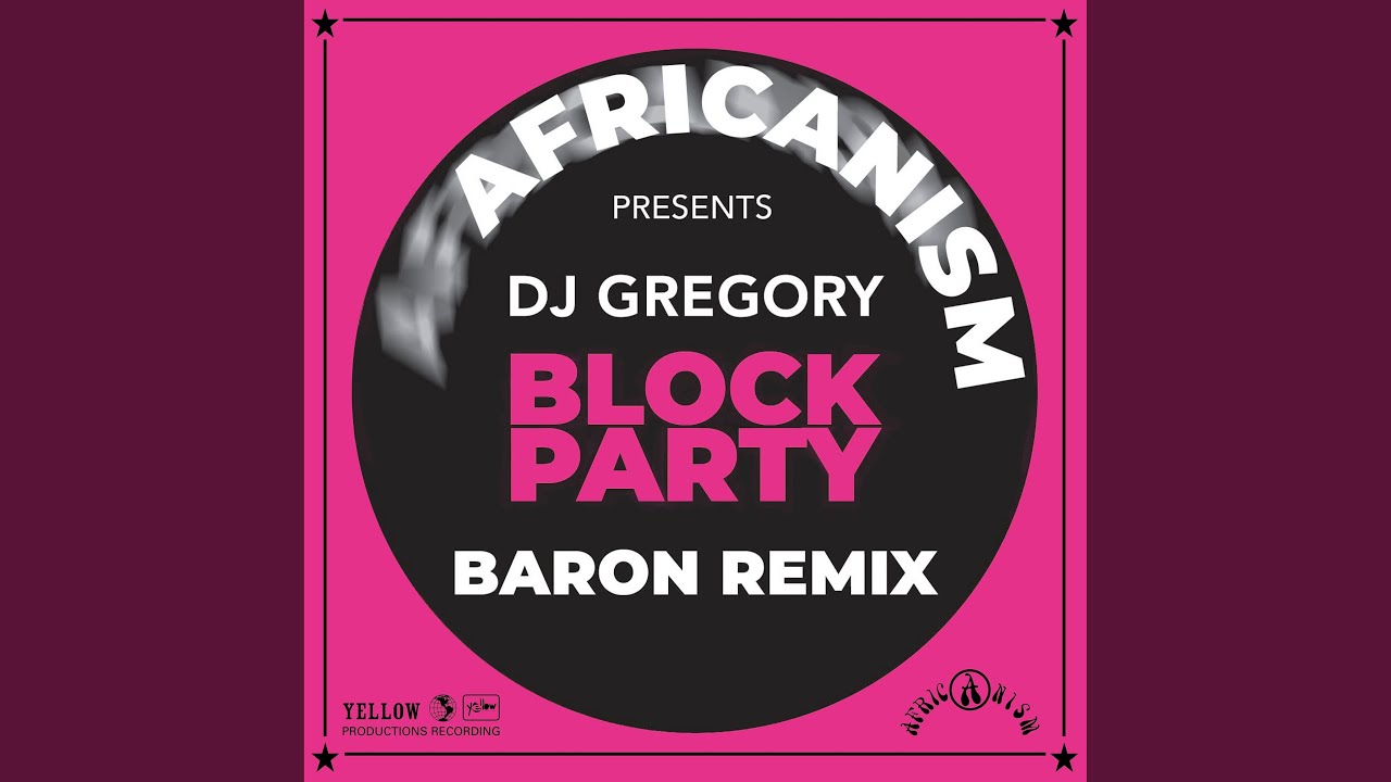 Block Party (Baron Extended Remix)