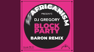 Block Party (Baron Extended Remix)