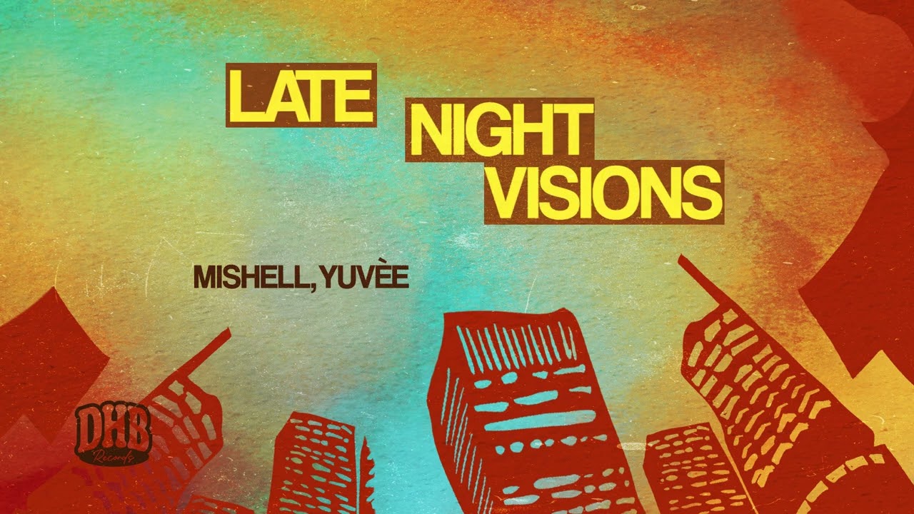 Late Night Visions