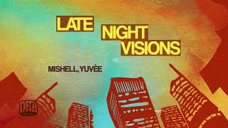 Late Night Visions