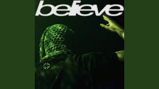 Believe Original Mix