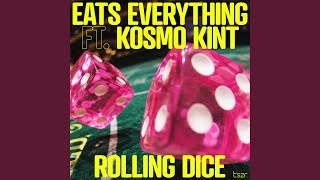 Rolling Dice (feat. Kosmo Kint)