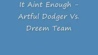 It Ain't Enough