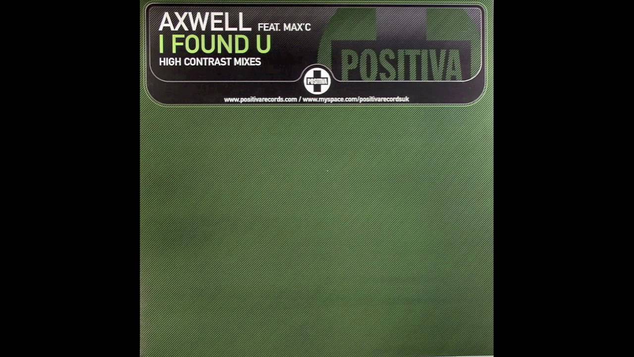 I Found U (High Contrast Remix)