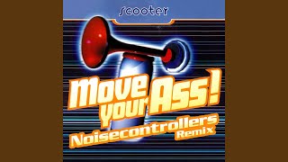 Move Your Ass! - Noisecontrollers Remix