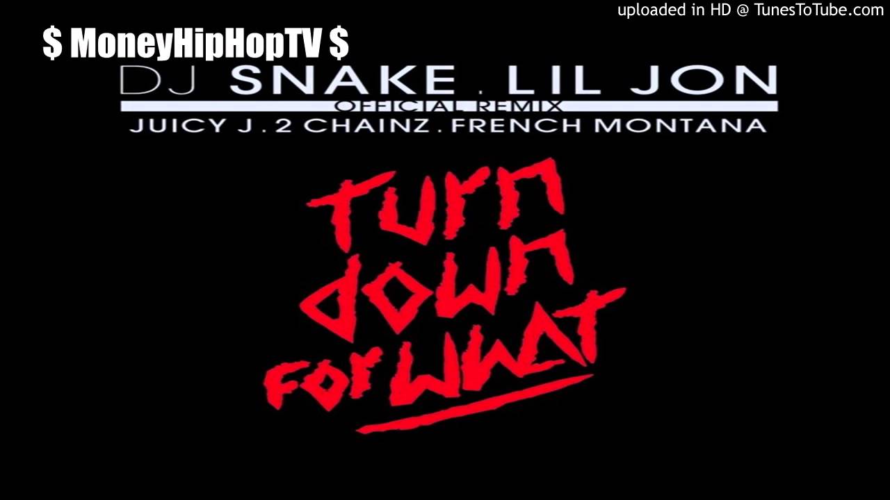 Turn Down For What (Remix)