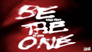 Be The One