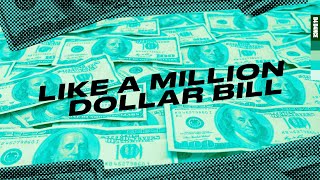 Million Dollar Bill (feat. Alex Mills)