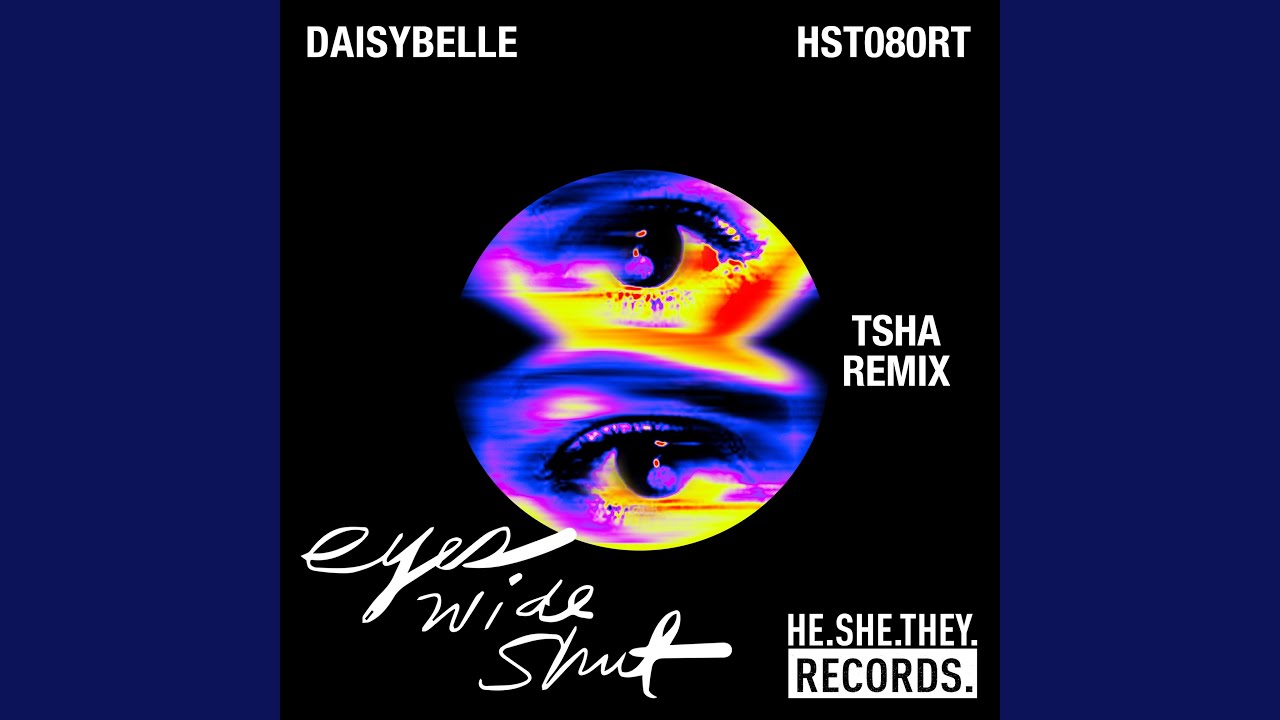 Eyes Wide Shut (TSHA Remix) (feat. Tasty Lopez)