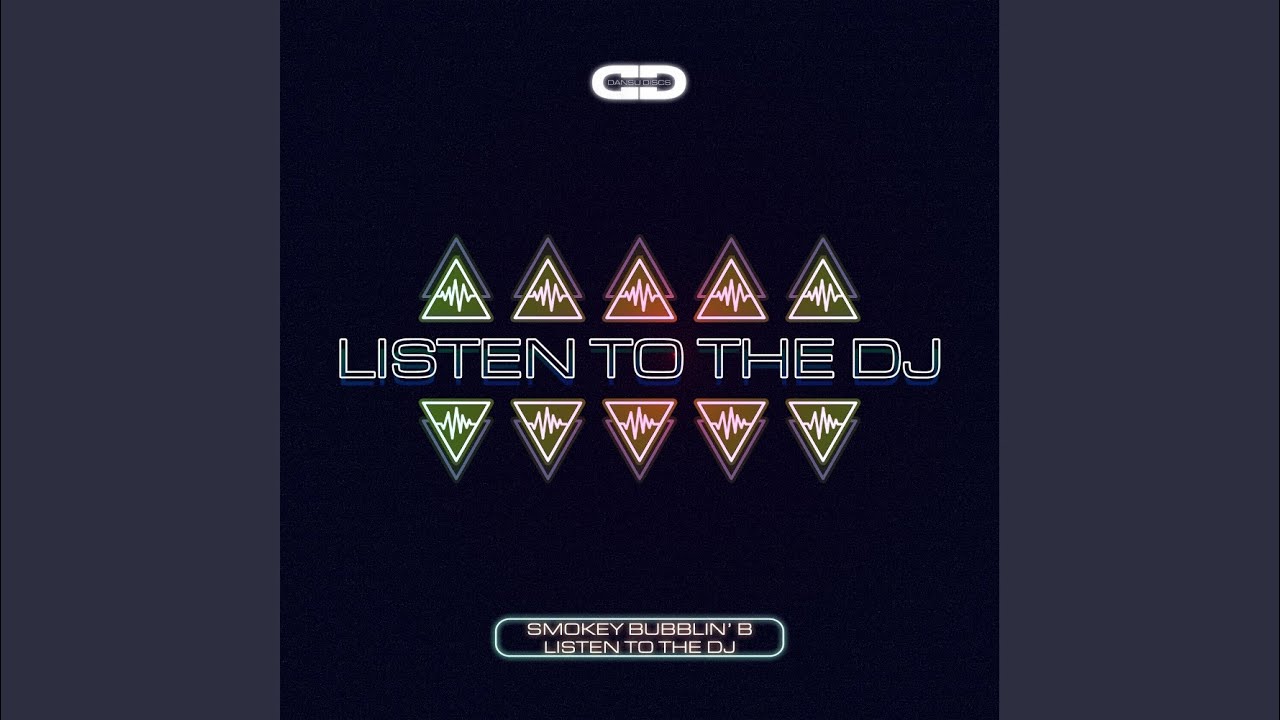 Listen To The DJ