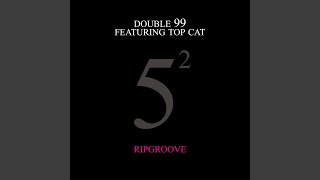 Ripgroove (feat. Top Cat)