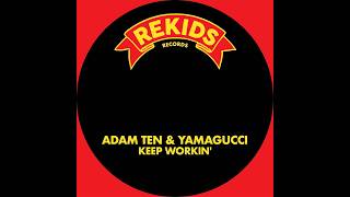 Keep Workin' Original Mix