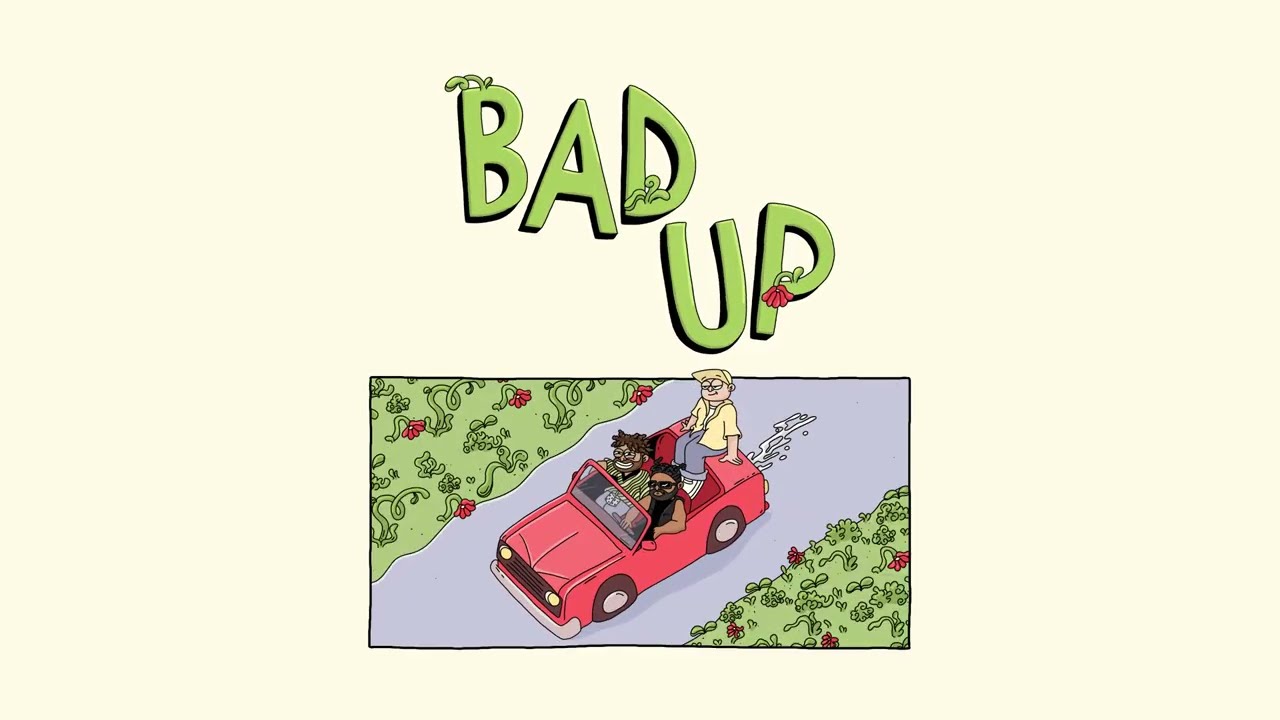 Bad Up