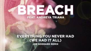 Everything You Never Had (JOE GODDARD REMIX)