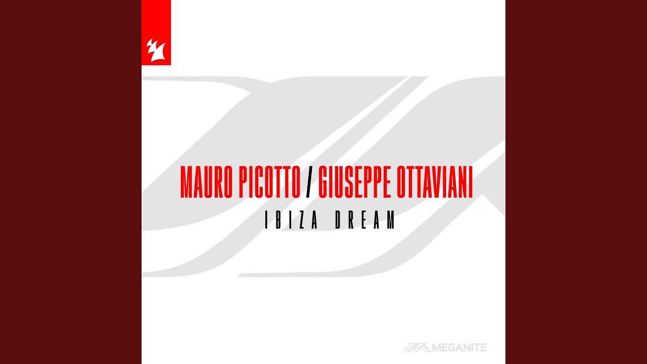 Ibiza Dream Extended Mix
