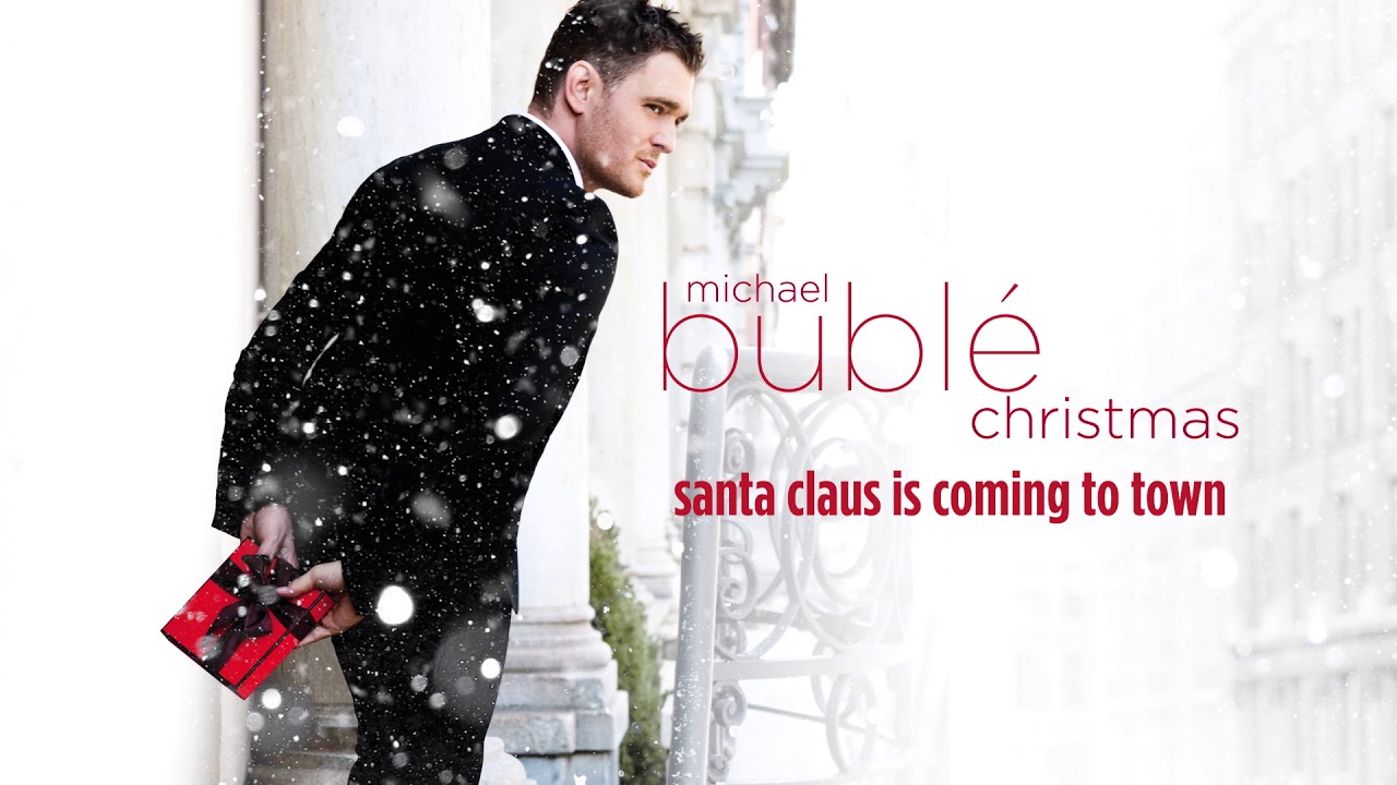 Santa Claus Is Coming To Town