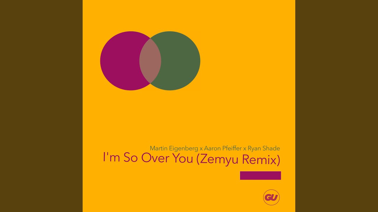 I'm So Over You - Edit