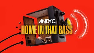 Home In That Bass