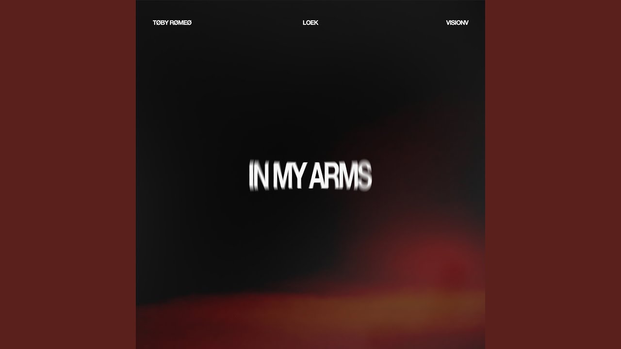 In My Arms