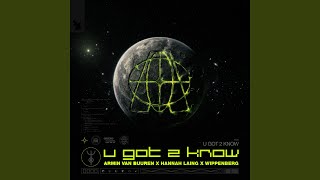 U Got 2 Know Extended Mix
