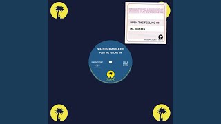 Push the Feeling On (Mk Dub Revisited)