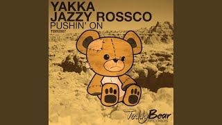 Pushin' On Original Mix