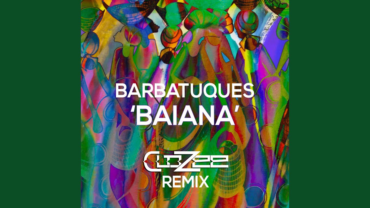 BAIANÁ Extended Mix