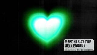 Meet Her At The Love Parade - Luca Agnelli Remix