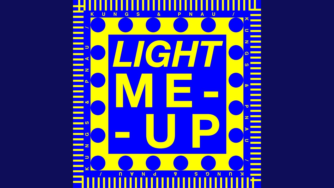Light Me Up Extended