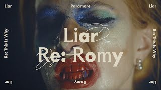 Liar (Re: Romy)