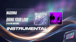 Bring Your Love Peaktime Dub Remix