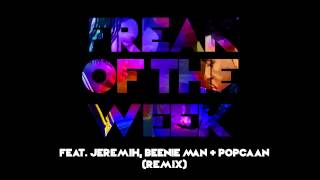 Freak Of The Week (feat. Jeremiah & Beenie Man)