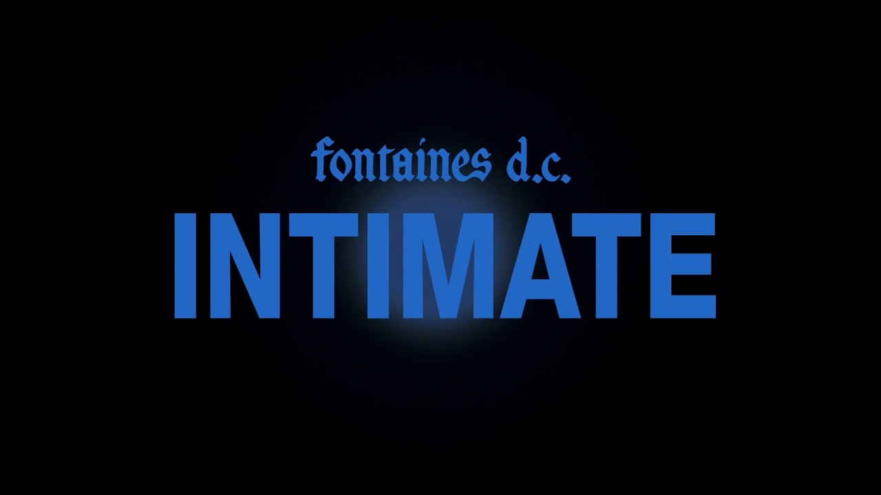 INTIMATE