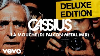 La Mouche (DJ Falcon Metal Mix)
