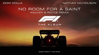 No Room For A Saint (feat. Nathan Nicholson) (Walker & Royce Remix) feat. Nathan Nicholson