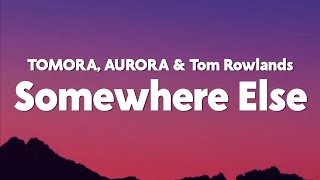 Somewhere Else