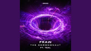 The Chrononaut  Extended Mix
